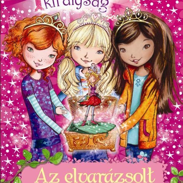 TITKOS KIRÁLYSÁG 1. - AZ ELVARÁZSOLT PALOTA
