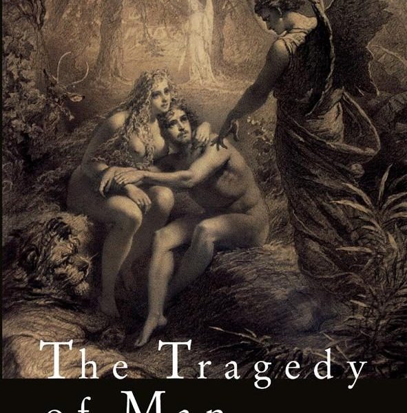 THE TRAGEDY OF MAN (AZ EMBER TRAGÉDIÁJA)