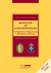 BEVEZETÉS AZ ALKOTMÁNYJOGBA - 2013 ŐSZI, ÁTDOLG. KIAD.