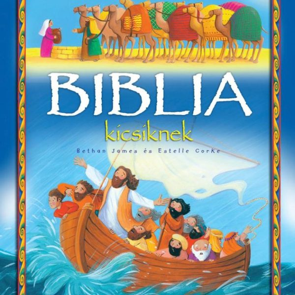 BIBLIA KICSIKNEK