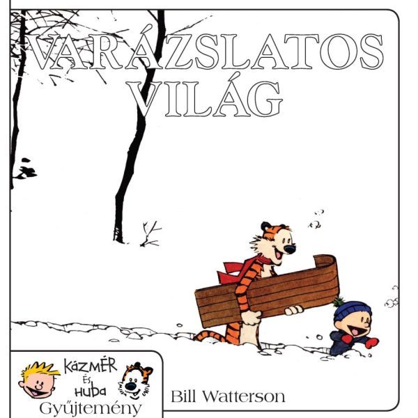 VARÁZSLATOS VILÁG - KÁZMÉR ÉS HUBA KÉPREGÉNY
