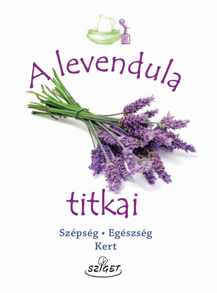 A LEVENDULA TITKAI