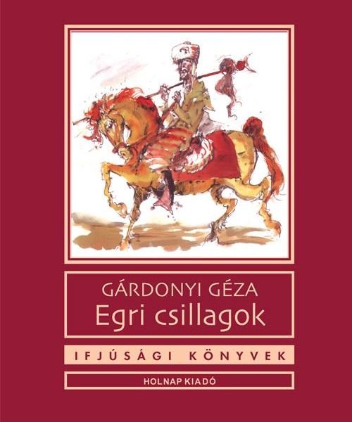 EGRI CSILLAGOK - IFJÚSÁGI KÖNYVEK, ÚJ! -