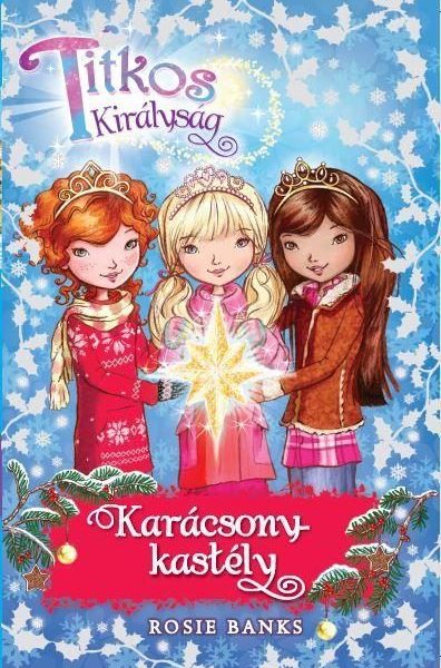 TITKOS KIRÁLYSÁG - KARÁCSONY-KASTÉLY