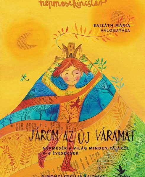 JÁROM AZ ÚJ VÁRAMAT - NÉPMESEKINCSTÁR 2.