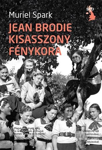 JEAN BRODIE KISASSZONY FÉNYKORA