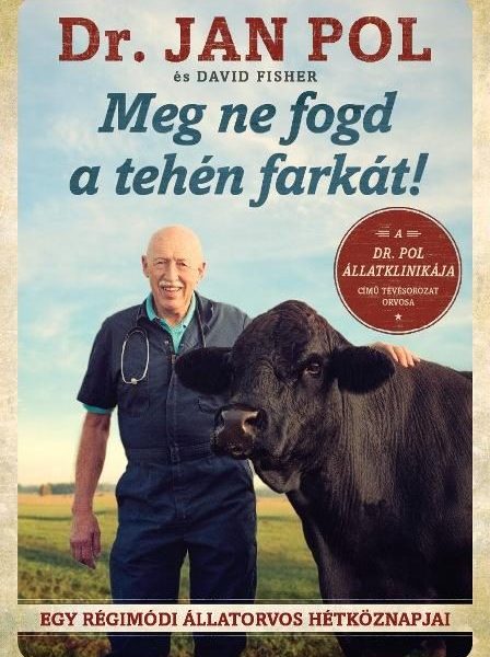 MEG NE FOGD A TEHÉN FARKÁT!