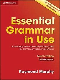ESSENTIAL GRAMMAR IN USE WITH ANSWERS (4TH ED.) - A SELF-STUDY REFERENCE AND PRA