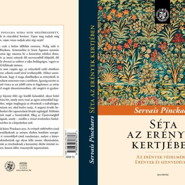 SÉTA AZ ERÉNYEK KERTJÉBEN