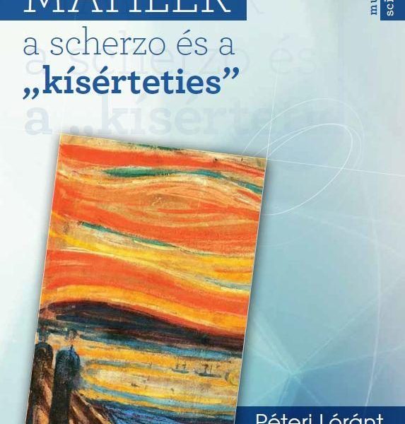 MAHLER, A SCHERZO ÉS A "KÍSÉRTETIES"