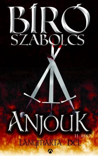 LÁNGMARTA DÉL - ANJOUK II.