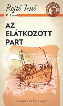 AZ ELÁTKOZOTT PART - A PONYVA GYÖNGYSZEMEI