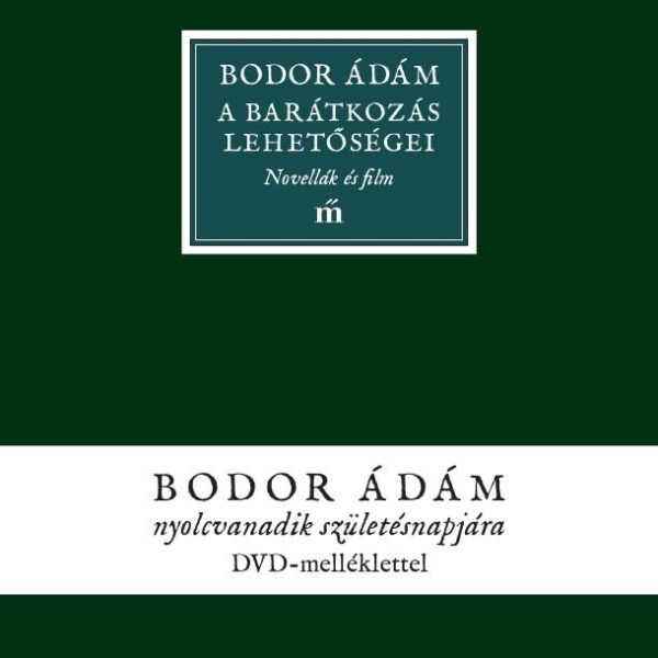 A BARÁTKOZÁS LEHETŐSÉGEI - DVD MELLÉKLETTEL