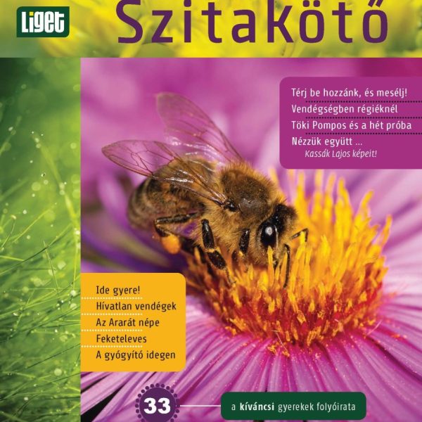 SZITAKÖTŐ - A KÍVÁNCSI GYEREKEK FOLYÓIRATA 2016/1 TAVASZ