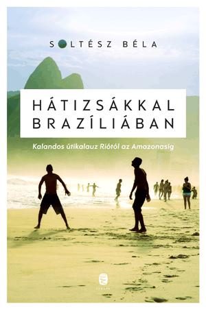 HÁTIZSÁKKAL BRAZÍLIÁBAN
