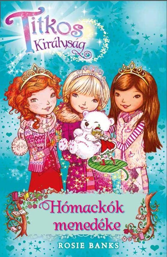 TITKOS KIRÁLYSÁG 15. - HÓMACKÓK MENEDÉKE