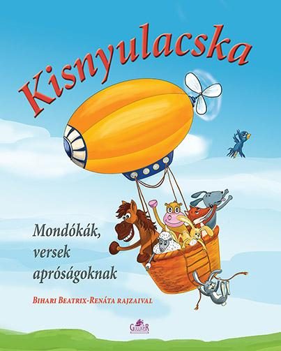 KISNYULACSKA - MONDÓKÁK, VERSEK APRÓSÁGOKNAK