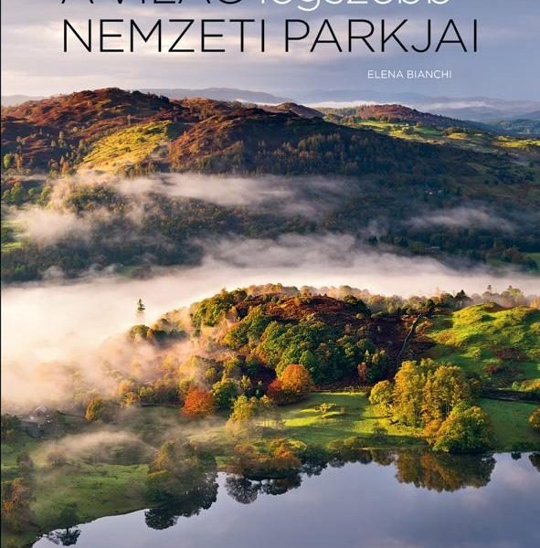 A VILÁG LEGSZEBB NEMZETI PARKJAI
