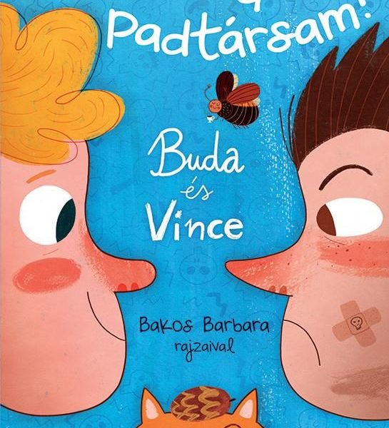UTÁLOM A PADTÁRSAM! - BUDA ÉS VINCE