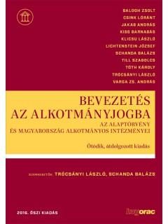 BEVEZETÉS AZ ALKOTMÁNYJOGBA - 5. ÁTDOLG. KIAD. (2016 ŐSZ)