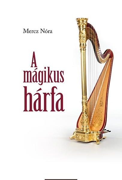 A MÁGIKUS HÁRFA