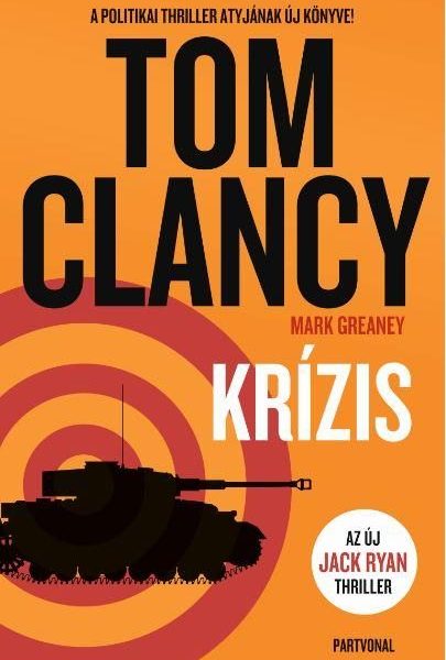 KRÍZIS (AZ ÚJ JACK RYAN THRILLER)