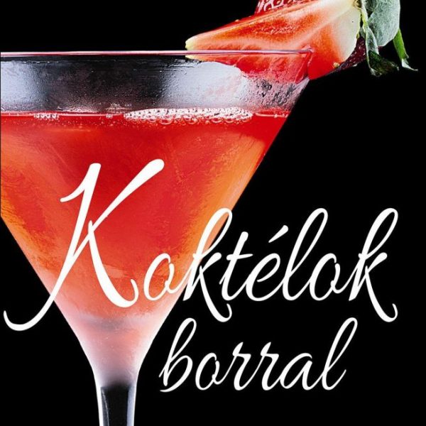 KOKTÉLOK BORRAL