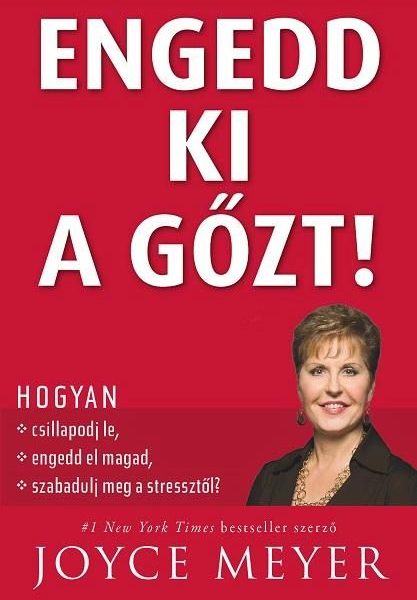 ENGEDD KI A GŐZT!