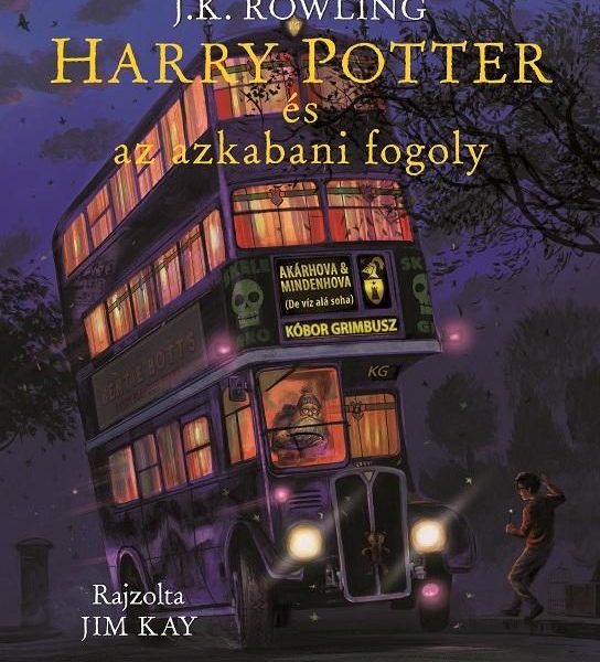 HARRY POTTER ÉS AZ AZKABANI FOGOLY - ILLUSZTRÁLT KIADÁS