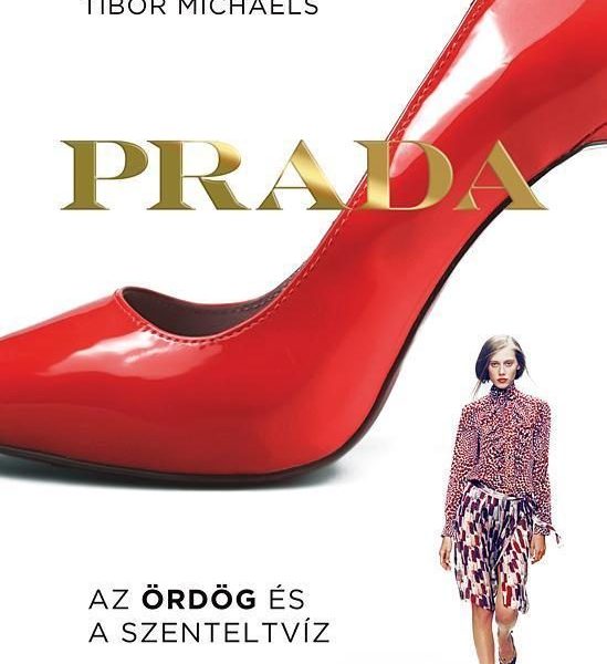 PRADA - AZ ÖRDÖG ÉS A SZENTELTVÍZ