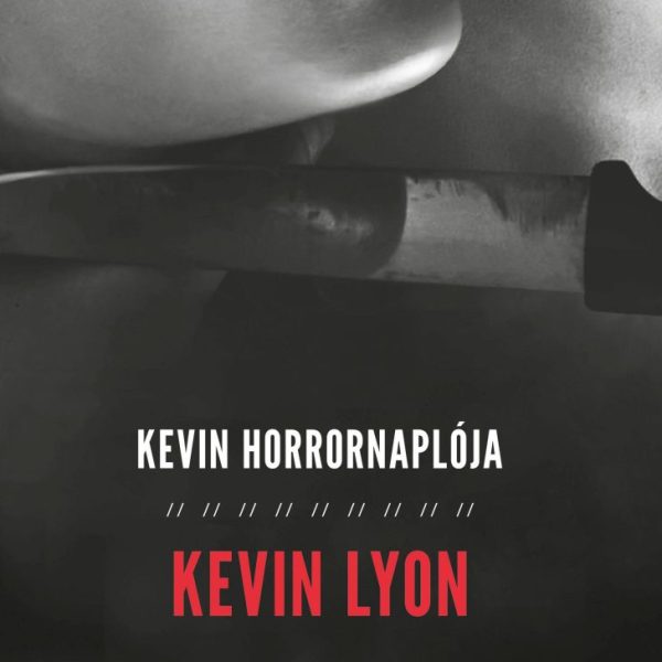 KEVIN HORRORNAPLÓJA