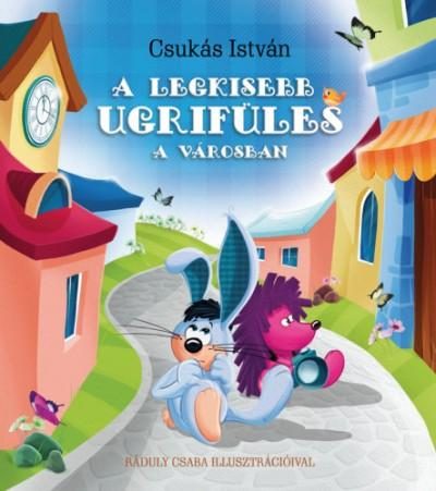 A LEGKISEBB UGRIFÜLES A VÁROSBAN