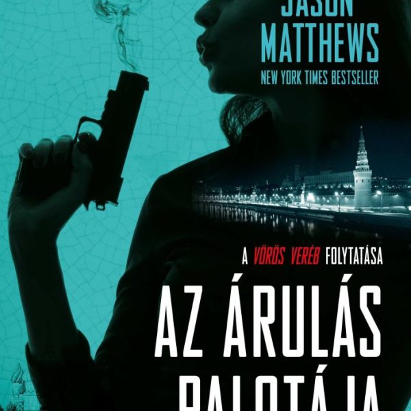 AZ ÁRULÁS PALOTÁJA