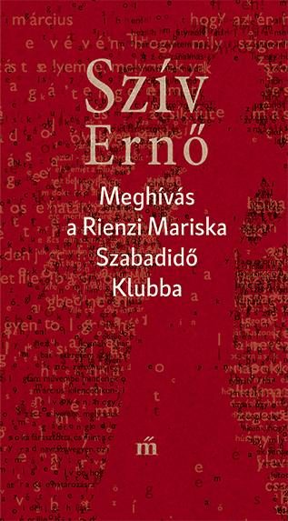 MEGHÍVÁS A RIENZI MARISKA SZABADIDŐ KLUBBA - ÜKH 2018