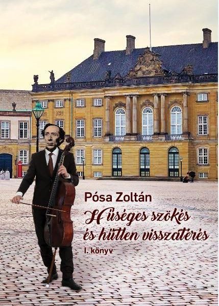 HŰSÉGES SZÖKÉS ÉS HŰTLEN VISSZATÉRÉS I-II.
