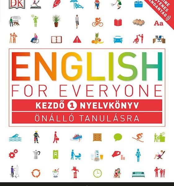 ENGLISH FOR EVERYONE - KEZDŐ 1. NYELVKÖNYV ÖNÁLLÓ TANULÁSRA