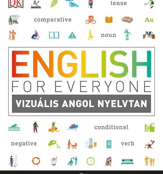 ENGLISH FOR EVERYONE - VIZUÁLIS ANGOL NYELVTAN
