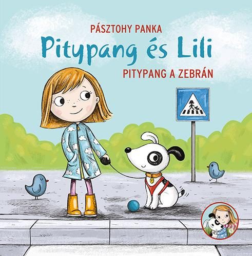 PITYPANG ÉS LILI - PITYPANG A ZEBRÁN