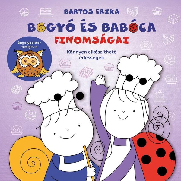 BOGYÓ ÉS BABÓCA FINOMSÁGAI