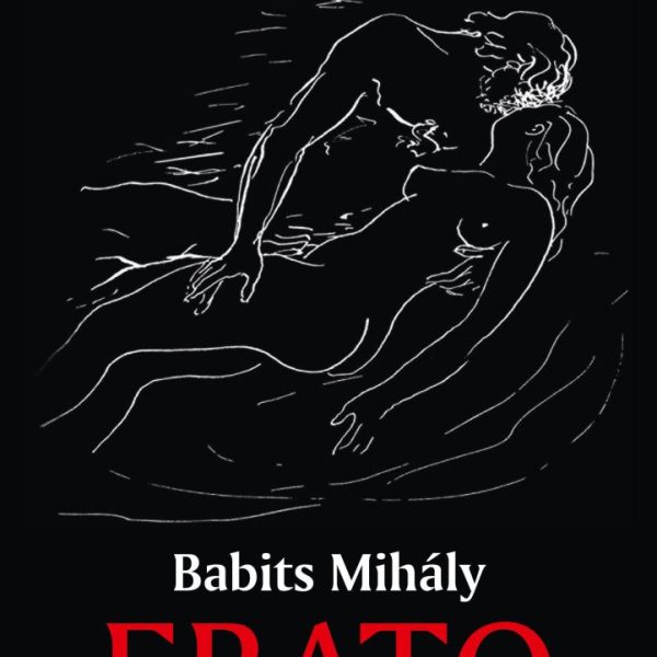 ERATO - AZ EROTIKA VILÁGKÖLTÉSZET REMEKEI