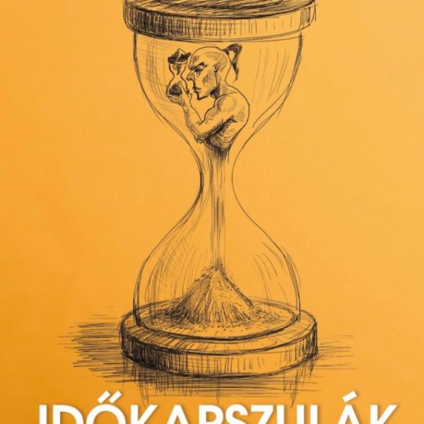 IDŐKAPSZULÁK - VOLT EGYSZER EGY NAGYVÁRAD