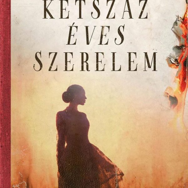 KÉTSZÁZ ÉVES SZERELEM