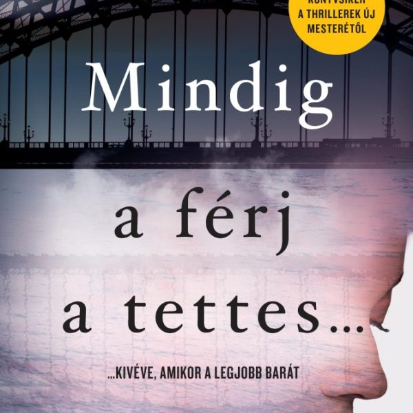 MINDIG A FÉRJ A TETTES
