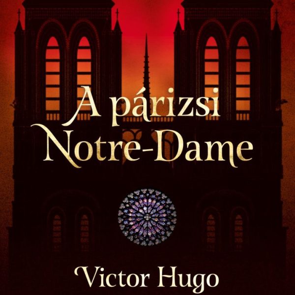 A PÁRIZSI NOTRE-DAME