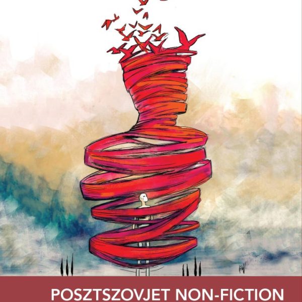 POSZTSZOVJET NON-FICTION - A VOLT SZOVJETUNIÓ ORSZÁGAI ÉS A LENGYEL TÉNYIRODALOM