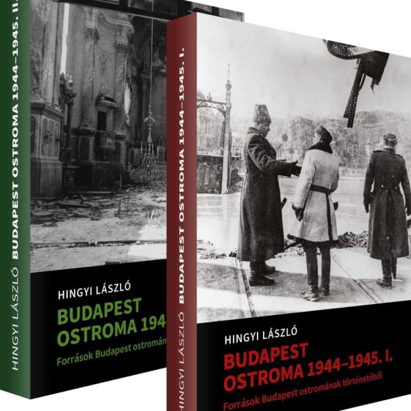 BUDAPEST OSTROMA 1944-45 I-II. KÖTET