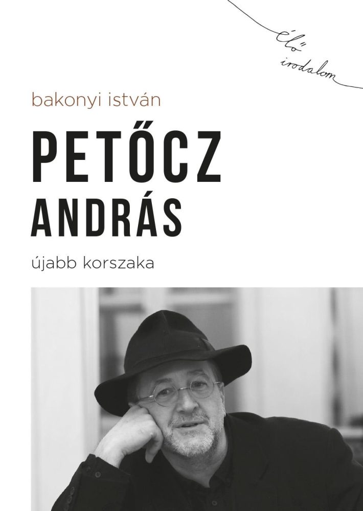 PETŐCZ ANDRÁS ÚJABB KORSZAKA