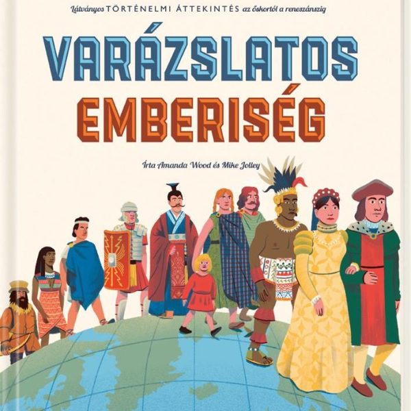 VARÁZSLATOS EMBERISÉG