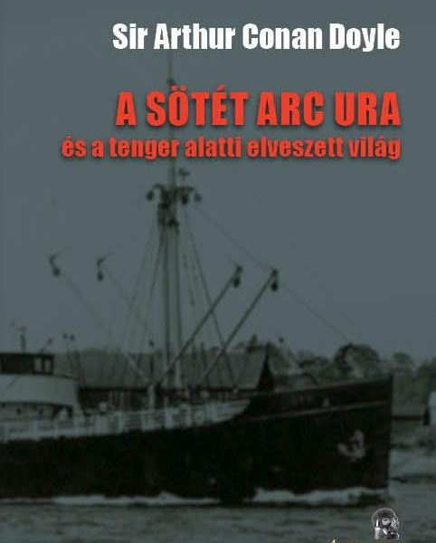 A SÖTÉT ARC URA