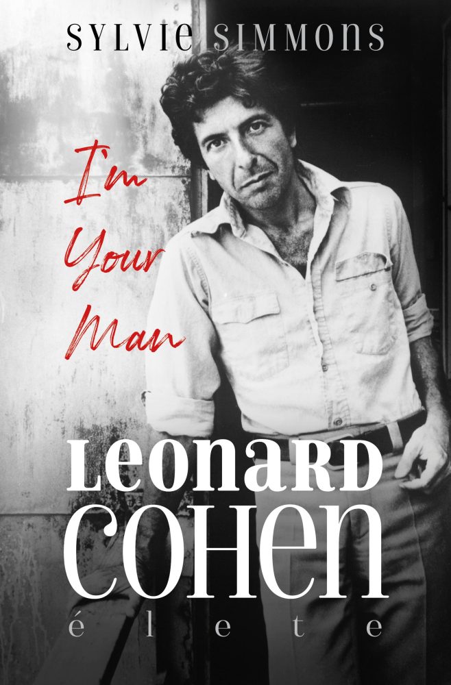 I'M YOUR MAN - LEONARD COHEN ÉLETE